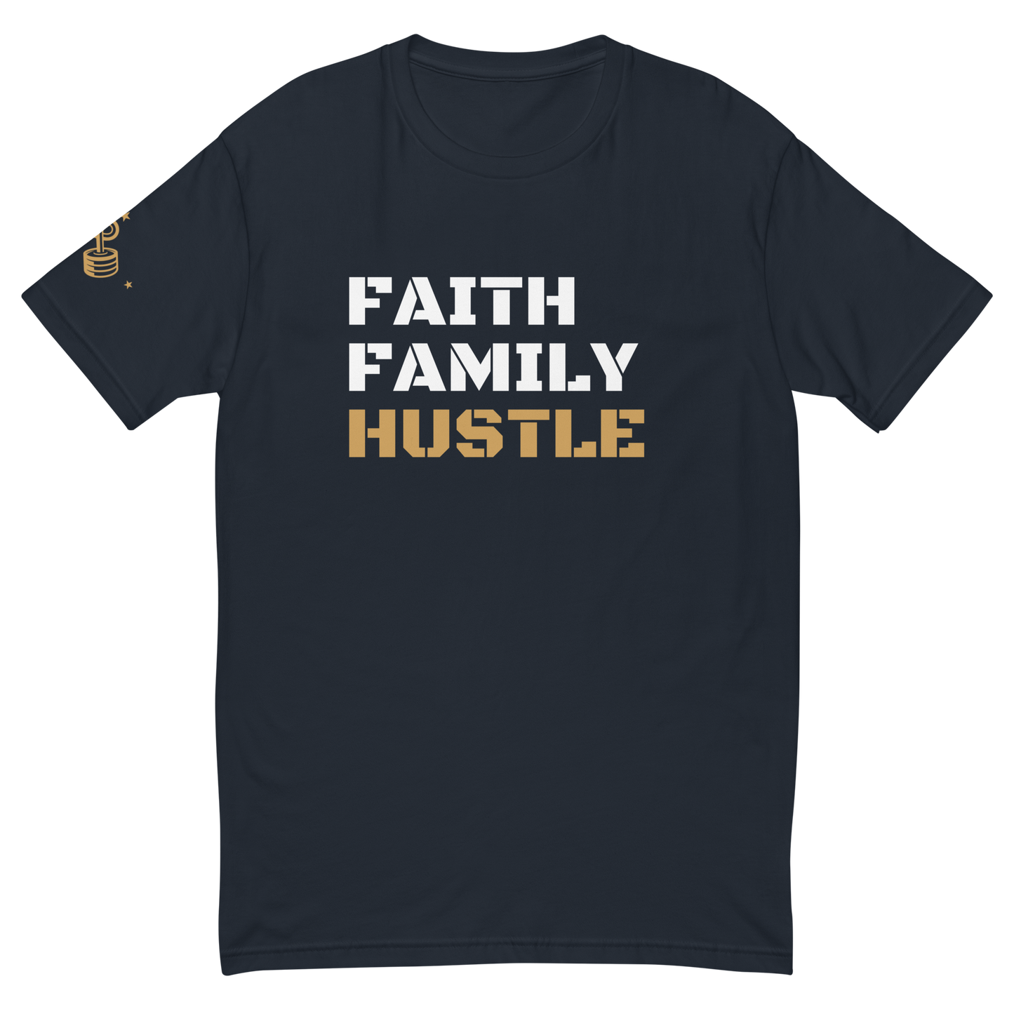 Faith, Family, Hustle Graphic T