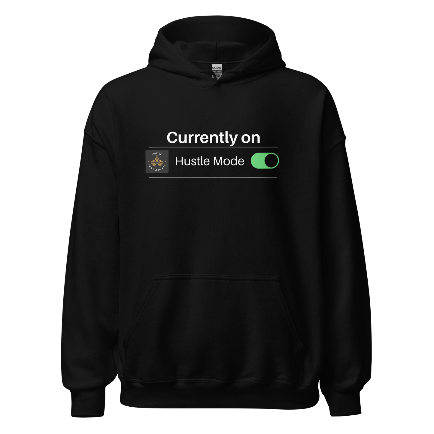 Hustle Mode Hoodie
