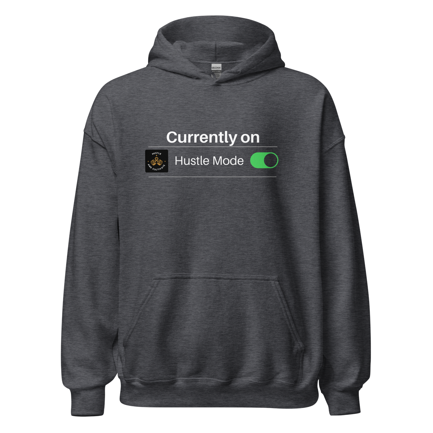 Hustle Mode Hoodie