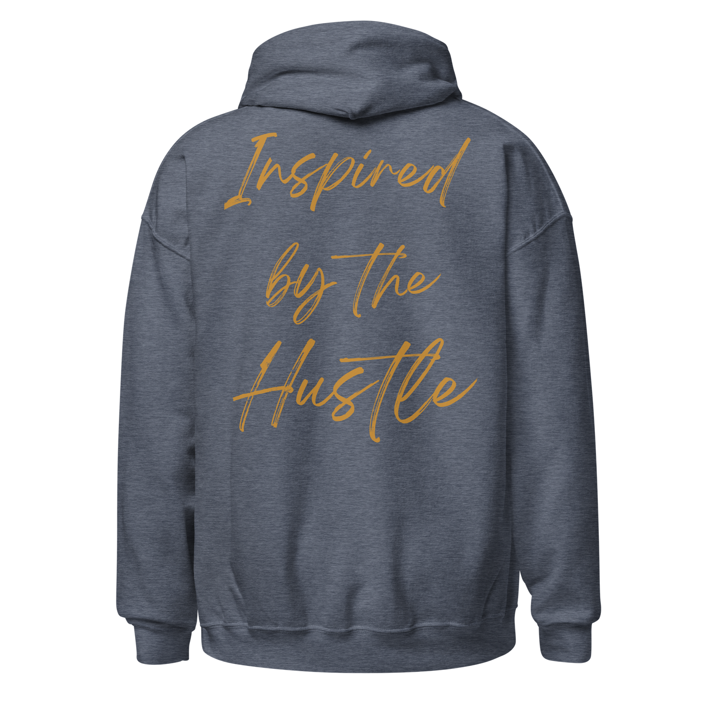Inspired by the Hustle Hoodie