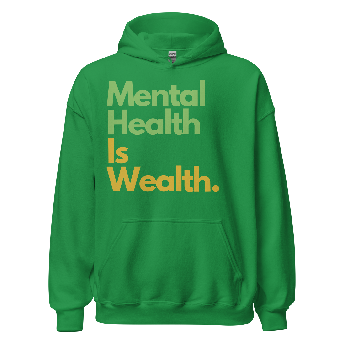 Mental Health Is Wealth Hoodie