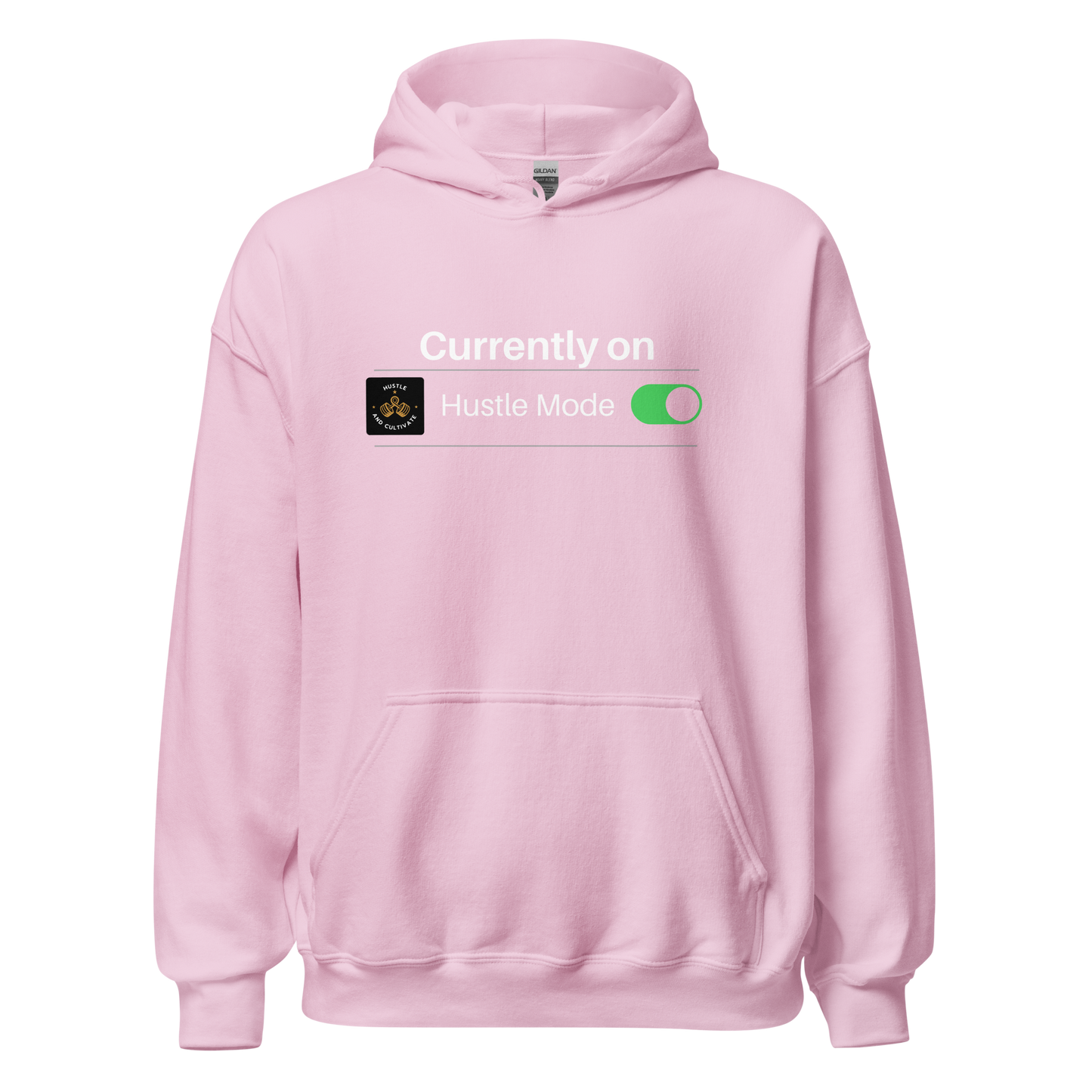 Hustle Mode Hoodie