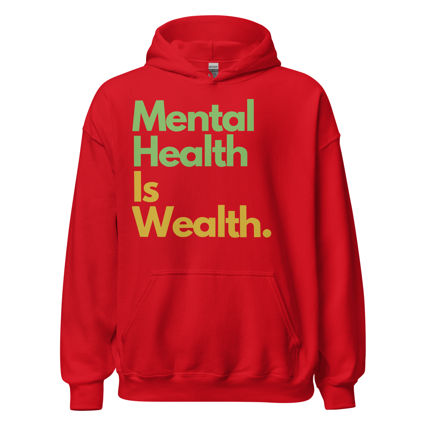 Mental Health Is Wealth Hoodie