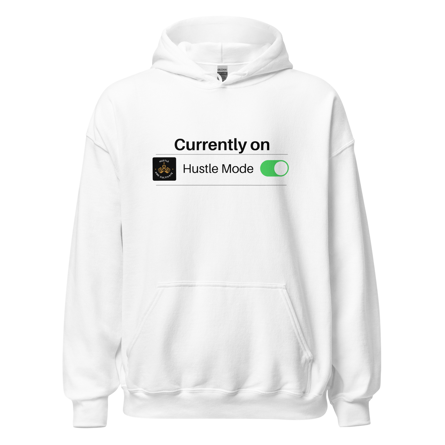 Hustle Mode Hoodie