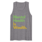 Mental Health is Wealth Tank Top