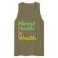 Mental Health is Wealth Tank Top